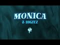 3 digitz monica lyrics