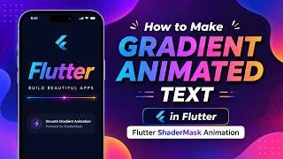 How to Make Gradient Animated Text in Flutter | Flutter ShaderMask Animation