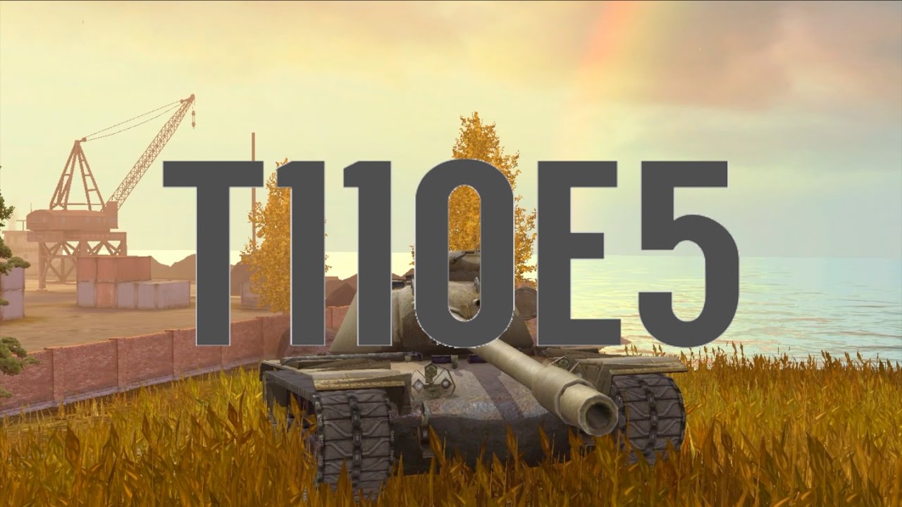 World Of Tanks Blitz | T110E5 - YouTube