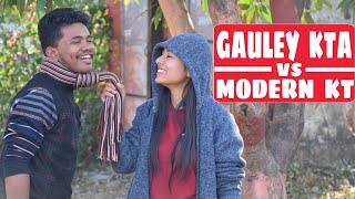 Gauley Kta Vs Modern kt || Nepali Comedy Short Film || Local Production