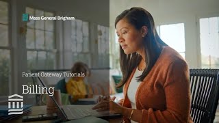 Patient Gateway Billing | Mass General Brigham