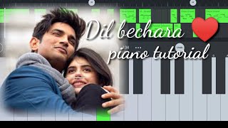 Dil Bechara – piano tutorial | Sushant Singh Rajput | Sanjana Sanghi | A.R. Rahman | Mukesh Chhabra