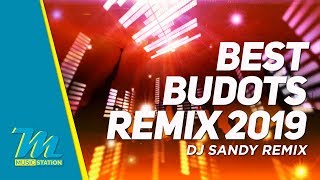 Malupit Na Budots Remix 2019