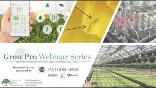 Grow Pro Webinar Series: Care and Handling Sell the Highest Quality and Longest Lasting Cut Flowers