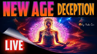NEW AGE Deception ☯🙇‍♂️