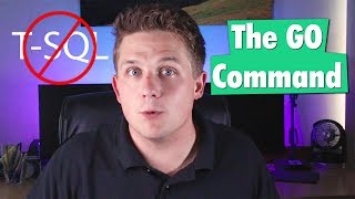 The GO Command in SQL Server Management Studio