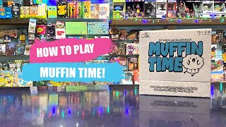 How to Play Muffin Time | Board Game Rules \u0026 Instructions