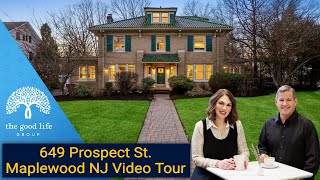 Maplewood - South Orange NJ Homes For Sale - 649 Prospect St. Video Tour