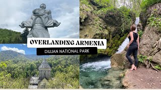 Overlanding Armenia // Dilijan National Park