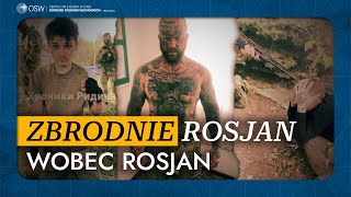 Co Rosjanie robią swoim żołnierzom? Zbrodnie Rosjan wobec Rosjan. Armia rosyjska, przemoc [Film 18+]