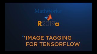 MATLAB Image Tagging Tutorial for Tensorflow