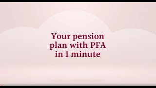 Your pension plan with PFA in 1 minute