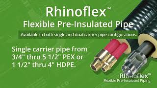 Rovanco - Rhinoflex - Flexible Pre Insulated Piping