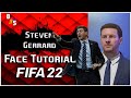 FIFA 22 | Creating Steven Gerrard Face Tutorial