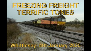 Freezing Freight Trains \u0026 Terrific Tones : Whittlesey, 8th January 2025