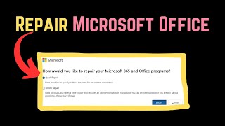 How to Repair Office on Windows