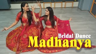 Madhanya -Bride Solo Performance/ Bride Dedicating to Mom Dad/MITALI'S DANCE/EASY DANCE/Rahul Vaidya