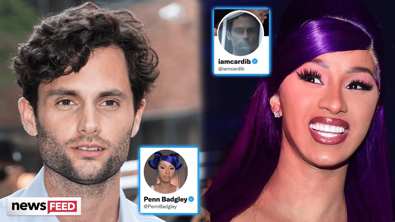 Cardi B & Penn Badgley FANGIRL Over Each Other: "He Knows Me!" - YouTube