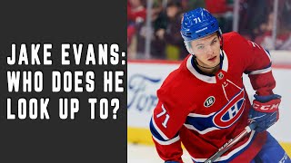 Who Does Jake Evans Look Up to the Most?| Habs Tonight Ep 24