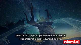 Mrekullite shkencore te Kuranit-1 (Zgjerimi i universit)