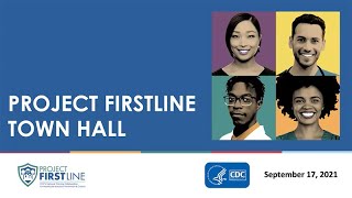 Project Firstline Town Hall on IPC Guidance Updates for Healthcare Settings - September 17, 2021