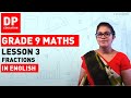 Lesson 3. Fractions |  Maths Session for Grade 09