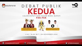 LIVE STREAM ~ DEBAT PUBLIK KEDUA CABUP DAN CAWABUP FAK FAK