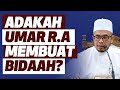 Prof Dato Dr MAZA - Adakah Umar R.A Membuat Bidaah?