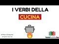 I VERBI DELLA CUCINA