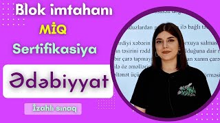 Ədəbiyyat (İzahlı sınaq) - Blok, MİQ və Sertifikasiya imtahanlarına hazırlıq😊