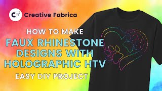 How to Make Faux Rhinestone Designs with Holographic HTV