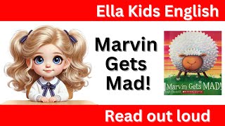 Children's book read out loud | Marvin Gets Mad | English bedtime story | fairy tales