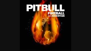 Pitbull - Fireball ft. John Ryan (Instrumental)