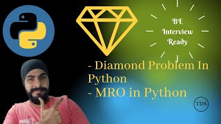 #32 Diamond Problem in Python |OOPS Inheritance |MRO Python |Python Tutorials for Beginners in Hindi