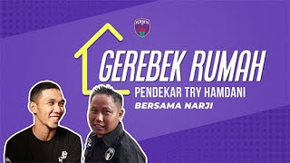 GEREBEK RUMAH PENDEKAR TRY HAMDANI Bersama Narji