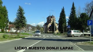 LIČKI DONJI LAPAC KAKO GA NISTE VIDJELI