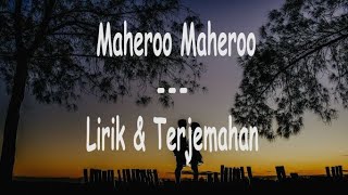 Maheroo Maheroo | Lirik & Terjemahan | Super Nani | Shreya Ghoshal | Darshan Rathod