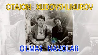 OTAJON XUDOYSHUKUROV | AUDIO LENTADAN YOZIB OLINGAN