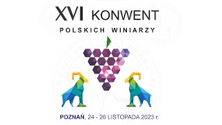 XVI KPW Poznań | Zdrowa gleba, warunkiem zdrowej i jakościowej plantacji winorośli- Sławomir Gacka