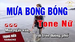 Karaoke Mưa Bong Bóng Tone Nữ Nhạc Sống | Trọng Hiếu