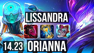 LISSANDRA vs ORIANNA (MID) | 8/3/10 | NA Master | 14.23