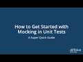 How to Get Started with Mocking in Unit Tests