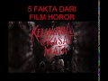 5 FAKTA FILM HOROR KELUARGA TAK KASAT MATA (Fakta terakhir bikin merinding!!)