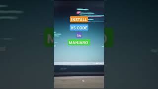 How to install visual studio code in manjaro | Install vs code in manjaro #vscode