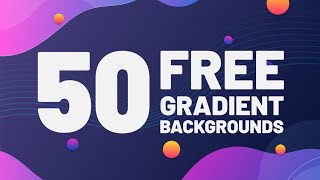 50 Free Animated Gradient Backgrounds + New SVM Studio!