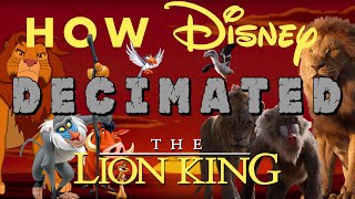 How Disney Decimated Lion King