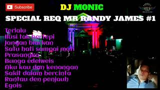 DJ MONIC DUGEM FUNKOT TERLALU SPECIAL REQ MR RANDY...