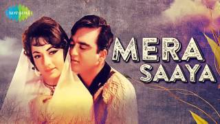 Mera Saaya Saath Hoga - Lata Mangeshkar - Mera Saaya [1966]
