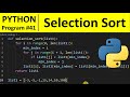 Python Program #41 - Sort Numbers using Selection Sort in Python