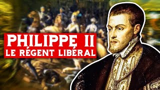 Philippe II le régent libéral